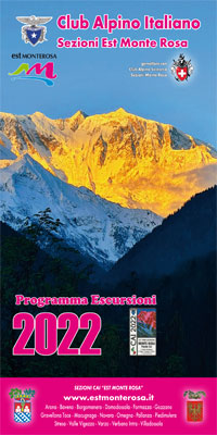Scarica e leggi il programma completo delle escursioni 2022 delle Sezioni C.A.I. 'Est Monte Rosa'