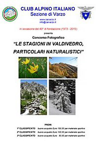 CAI Sezione di Varzo: Concorso Fotografico Nazionale 'Le stagioni in Valdivedro, particolari naturalistici'