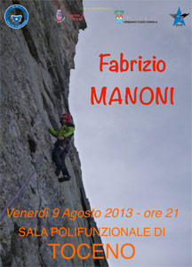Fabrizio Manoni - Venerdì 9 agosto 2013 - ore 21 - Sala Polifunzionale di Toceno 