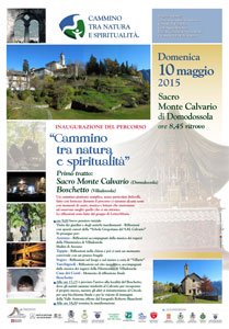 Cammino tra natura e spiritualità - Inaugurazione primo tratto: Sacro Monte Calvario (Domodossola) - Boschetto (Villadossola)