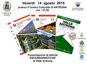 Presentazione di attività escursionistiche in Valle Antrona - 14 agosto 2015