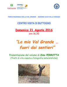 Dino Perrotta: Presentazione del volume ''La mia Val Grande ... fuori dai sentieri''