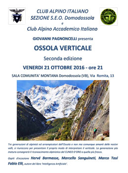 CAI S.E.O. Domodossola e Club Alpino Accademico Italiano - Giovanni Pagnoncelli presenta ''OSSOLA VERTICALE''
