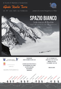 CAI SEO Domodossola e Scuola di Alpinismo e Scialpinismo Guido Della Torre: mostra fotografica ''Spazio Bianco''