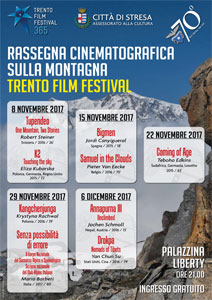 Comune di Stresa - Assessorato alla Cultura con Sezione C.A.I. di Stresa: rassegna cinematografica sulla montagna in collaborazione con Trento Film Festival 365 - 8 novembre - 6 dicembre 2017