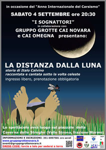 I ''Sognattori'' in collaborazione con Gruppo Grotte CAI Novara e CAI Omegna presentano: La distanza dalla luna, storia di Italo Calvino - locandina