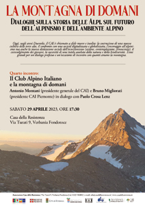Il Club Alpino Italiano e la montagna di domani, quarto incontro